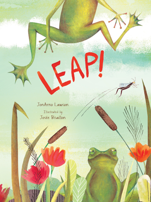 Title details for Leap! by JonArno Lawson - Available